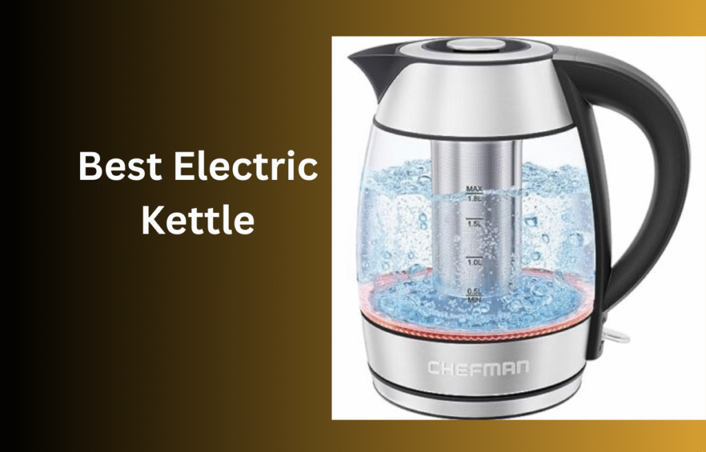 Best Electric Kettle