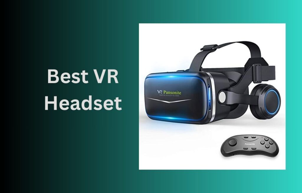 Best VR Headset