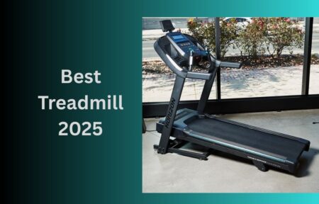 Best Treadmill 2025