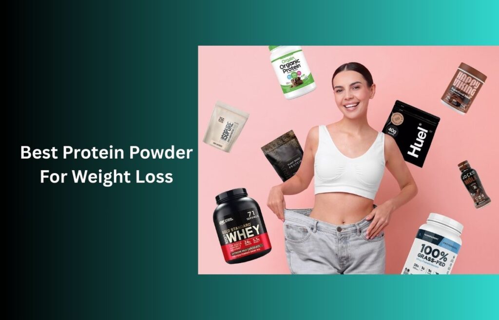 best protein powder for weight loss