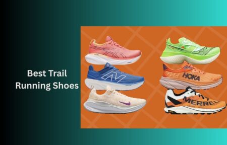 Best Trail Running Shoes